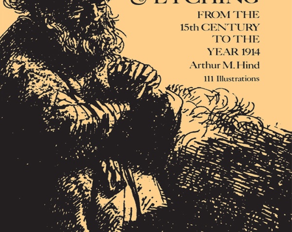 Uma História da Gravura e da Água-forte (Dover Fine Art, História da Arte) por Arthur Mayger Hind