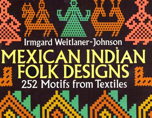 MEXICAN INDIAN FOLK DESIGNS