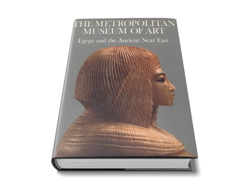 The Metropolitan Museum of Art. Vol. 1, Egypt and the Ancient Near East