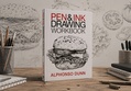 Pen and Ink Drawing Workbook by Alphonso Dunn