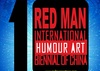 Décima Bienal Internacional de Arte del Humor “RED MAN” en China