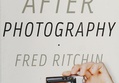 After Photography by Fred Ritchin
