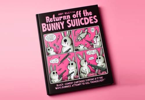 Return of the Bunny Suicides, black comedy artworks by Andy Riley
