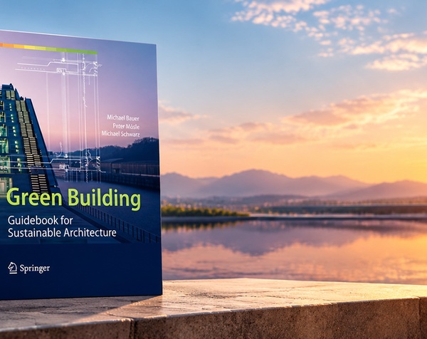 Green Building: Guidebook for Sustainable Architecture