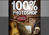100% Photoshop | Crea obras de arte impresionantes sin usar fotografías