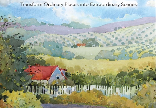 Painting Beautiful Watercolor Landscapes: Transform Ordinary Places into Extraordinary Scenes by Joyce Hicks
