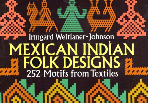 MEXICAN INDIAN FOLK DESIGNS