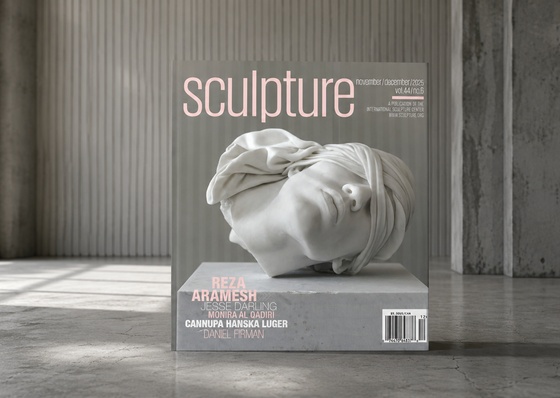 Sculpture Magazine – November December 2025 by Sculpture Magazine