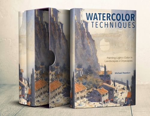 Watercolor Techniques: Painting Light and Color in Landscapes and Cityscapes