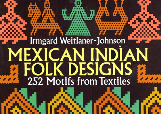 MEXICAN INDIAN FOLK DESIGNS