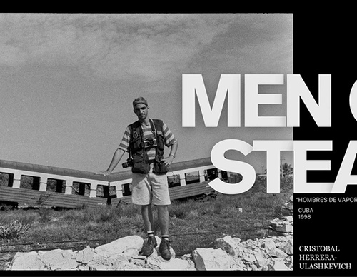 Homens de Vapor | Cristóbal Herrera-Ulashkevich | Fotógrafo Nascido em Cuba