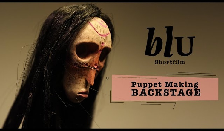 BLU || Puppet Making Backstage