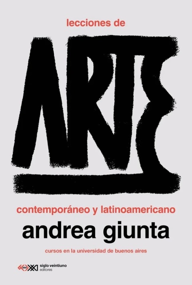 Andrea Giunta presenta su libro “Lecciones de arte contemporáneo y latinoamericano”