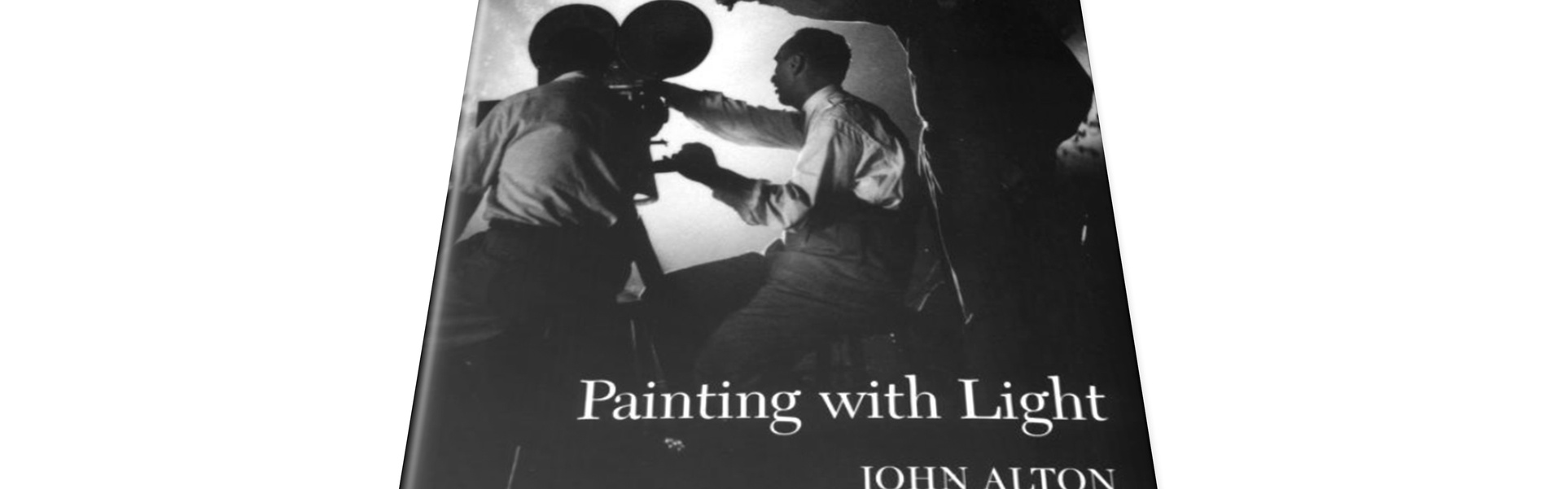 Painting With Light by John Alton