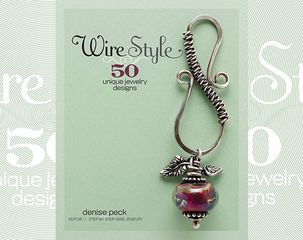 Wire Style | 50 Unique Jewelry Designs
