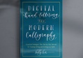 Digital Hand Lettering and Modern Calligraphy