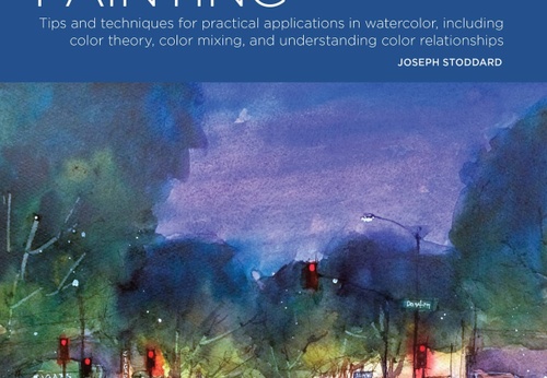 Portfolio: Expressive Painting: Tips and techniques for practical applications in watercolor