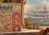 Textiles en el Museo Metropolitano de Arte
