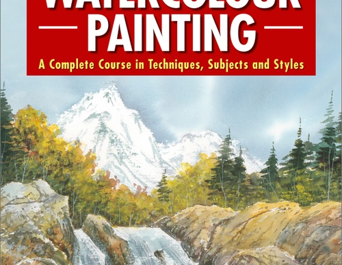 Los fundamentos de la pintura a la acuarela: Un curso completo de técnicas, temas y estilos, por Keith Fenwick