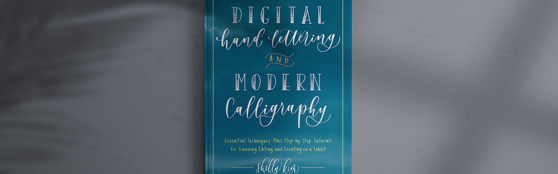 Digital Hand Lettering and Modern Calligraphy