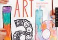 Art Lab for Kids: 52 Creative Adventures in Drawing, Painting, Printmaking, Paper, and Mixed Media?for Budding Artists by Susan Schwake
