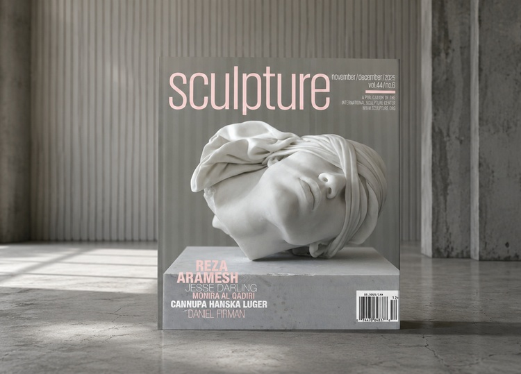Sculpture Magazine – November December 2025 by Sculpture Magazine