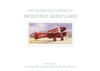 THE COLOUR ENCYCLOPEDIA OF INCREDIBLE AEROPLANES