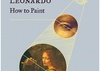 The Shadow Drawing: How Science Taught Leonardo How to Paint by Francesca Fiorani