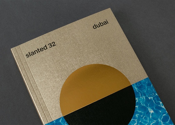 Slanted Magazine No. 32: Dubai