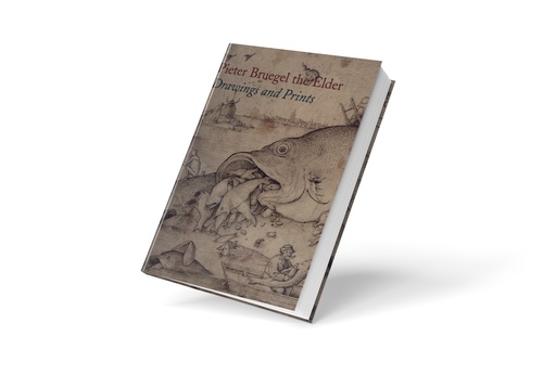 Pieter Bruegel the Elder: Drawings and Prints