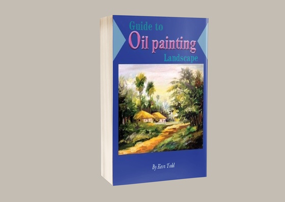 Guide to Oil Painting Landscape by Kevn Todd