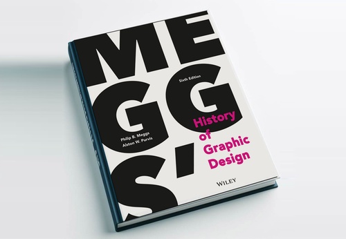 Meggs' History of Graphic Design 6th Edition
