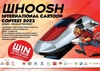 WHOOSH INTERNATIONAL CARTOON CONTEST