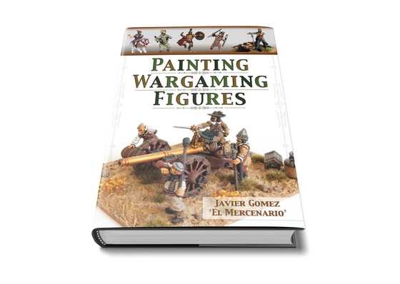 Painting Wargaming Figures by Javier Gomez Valero
