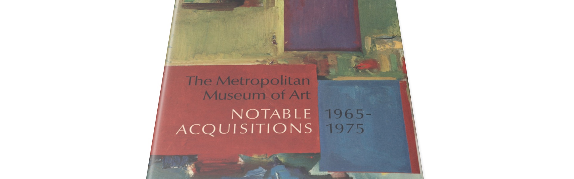 El Museo Metropolitano de Arte: Adquisiciones notables, 1965-1975