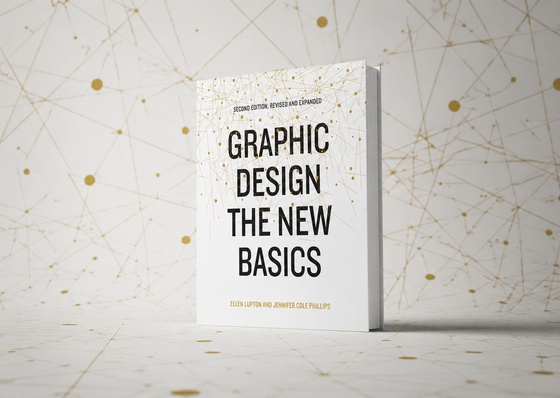 Graphic Design: The New Basics by Ellen Lupton
