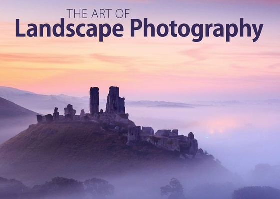 El Arte de la Fotografía de Paisajes