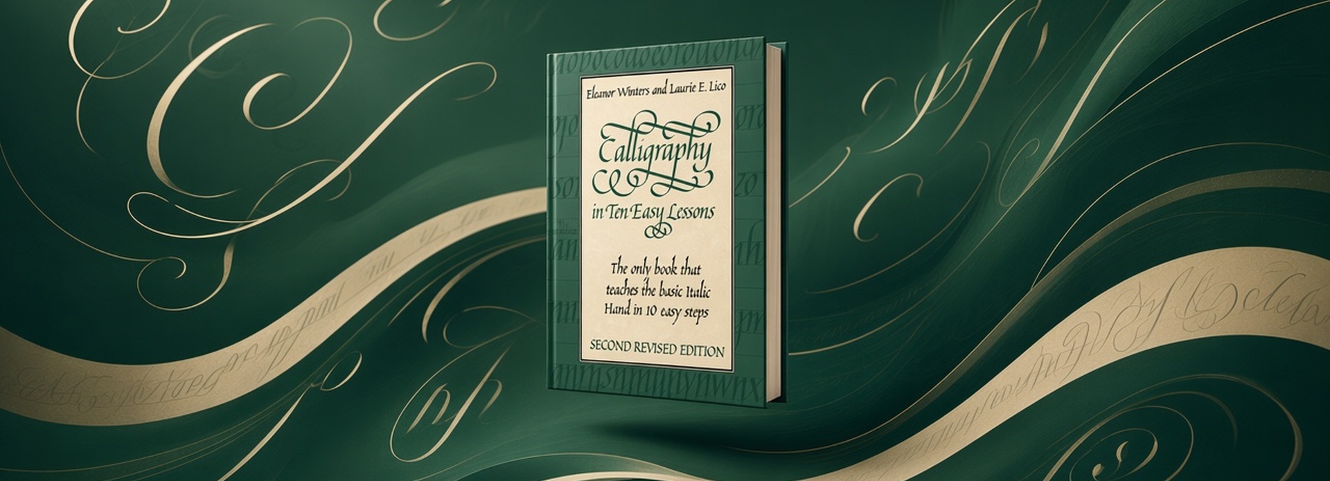 Calligraphy in Ten Easy Lessons (Lettering, Calligraphy, Typography) by Eleanor Winters