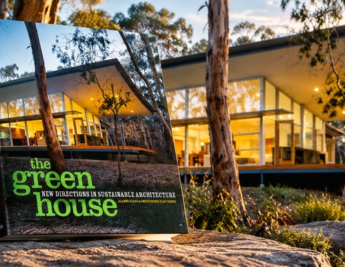 THE GREEN HOUSE: NEW DIRECTIONS IN SUSTAINABLE ARCHITECTURE
