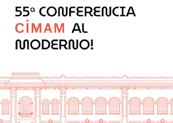 55ª Conferencia Anual del CIMAM en el Moderno BA