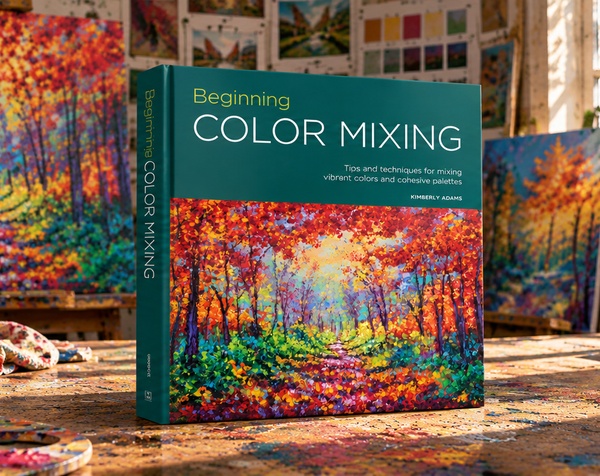 Beginning Color Mixing by Kimberly Adams