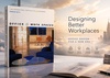 Offices & Workspaces: Portfolios of 43 Designers