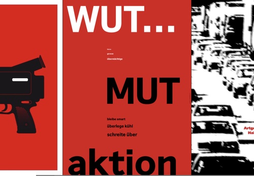 Courage for Rage: The Revival of the Political Poster