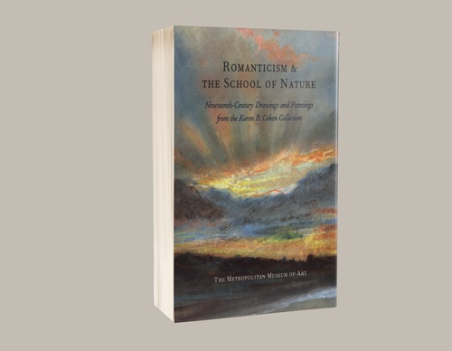 Romanticism and the School of Nature: Nineteenth-Century Drawings and Paintings from the Karen B. Cohen Collection